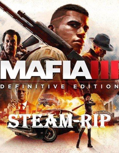 Mafia III: Definitive Edition Steam-Rip Скачать Торрент Бесплатно.